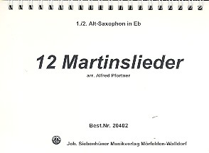 12 Martinslieder für Bläser, Altsaxophon (Stimme 1/2) 
