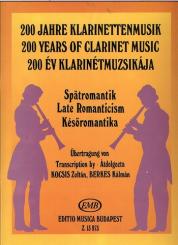 200 Jahre Klarinettenmusik für Klarinette und Klavier, Spätromantik 