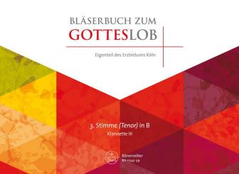 BA11242-39 Bläserbuch zum Gotteslob Diözese Köln für variables Bläser-Ensemble (Blasorchester/Posaunenchor), 3. Stimme in B (Klarinette 3) 