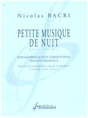 Bacri, Nicolas: Petite Musique de Nuit op.111 no.1 pour saxophone alto (clarinette), violon et violoncelle, partition et parties 