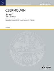 Czernowin, Chaya: Sahaf für Saxophon (Klarinette), E-Gitarre, Klavier und Schlagzeug, Partitur und Stimmen 