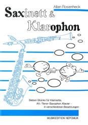 Rosenheck, Allan: Saxinett und Klarophon 7 Stücke für Klarinette, Alt-/Tenorsaxophon und Klavier 