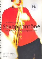 Schatka, Christian D.: Saxophontöne von den Basics zur Jazzimprovisation (+ 3 CDs) für Saxophon in Eb 