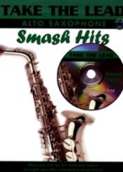 Take the Lead (+CD) Smash Hits for alto saxophone, Original und backingtracks 