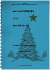 Weihnachtslieder für 2 Instrumente, Stimme in B (Klarinette/Trompete/Tenorhorn/Tenorsaxophon/Bariton) 