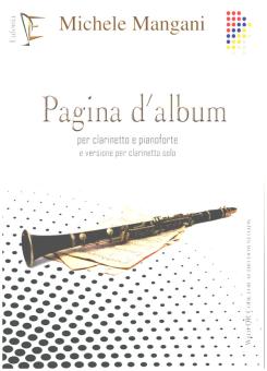 Mangani, Michele: Pagina d'album (+Audio Download) per clarinetto e pianoforte e versione per, clarinette solo 